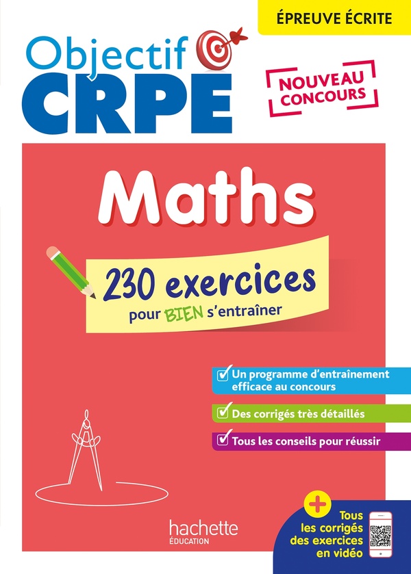 OBJECTIF CRPE 2025 MATHEMATIQUES- 230 EXERCICES POUR BIEN S'ENTRAINER