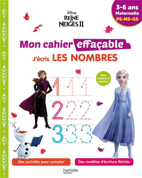 REINE DES NEIGES 2 - J'ECRIS LES LETTRES NOMBRES ET JE COMPTE (3-6 ANS)