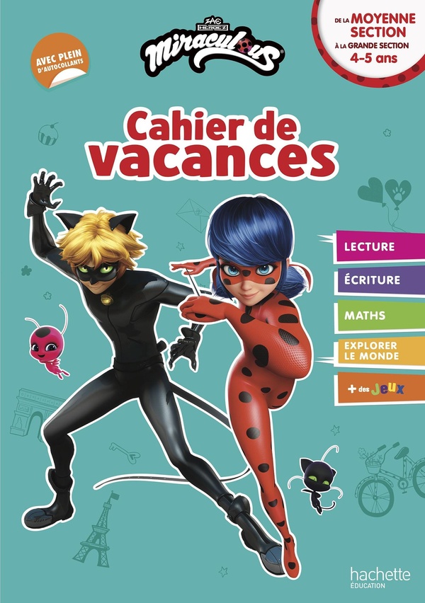 MIRACULOUS - DE LA MOYENNE SECTION A LA GRANDE SECTION - CAHIER DE VACANCES 2026