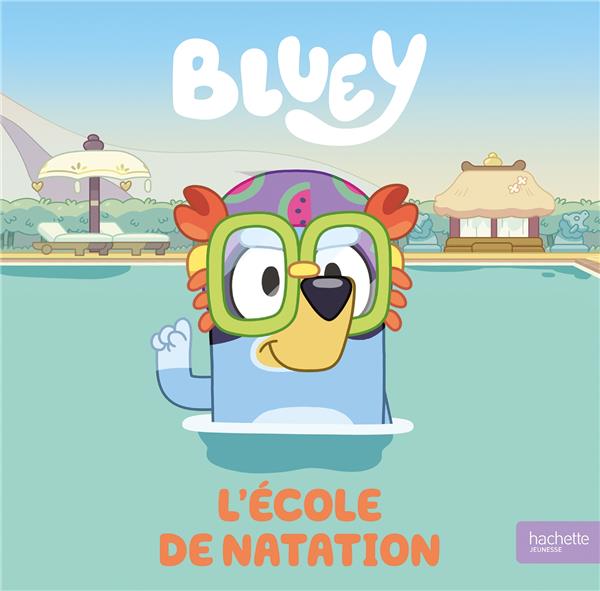 BLUEY - L'ECOLE DE NATATION