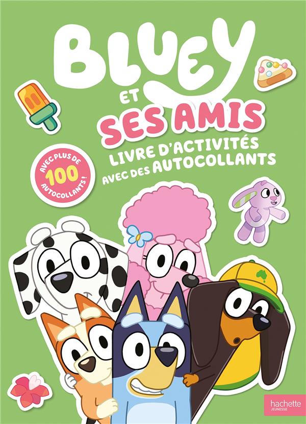 BLUEY - BLUEY ET SES AMIS - ACTIVITES ET AUTOCOLLANTS