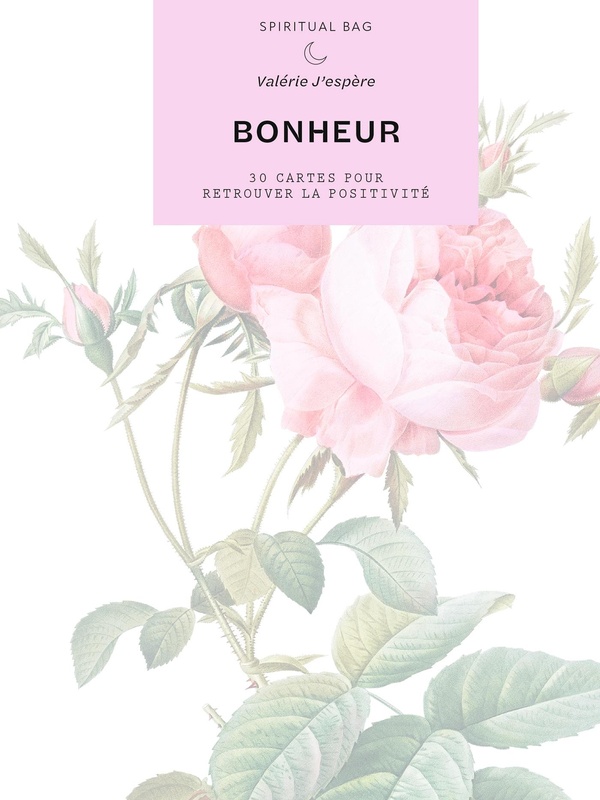 SPIRITUAL BAG - BONHEUR - 30 CARTES POUR RETROUVER LA POSITIVITE