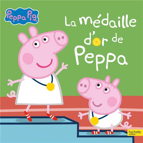 PEPPA PIG - LA MEDAILLE D'OR DE PEPPA - GRAND ALBUM