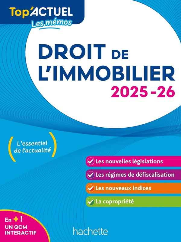 TOP'ACTUEL DROIT DE L'IMMOBILIER 2025-2026