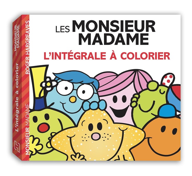 LES MONSIEUR MADAME - L'INTEGRALE A COLORIER NED - LIVRE DE COLORIAGES