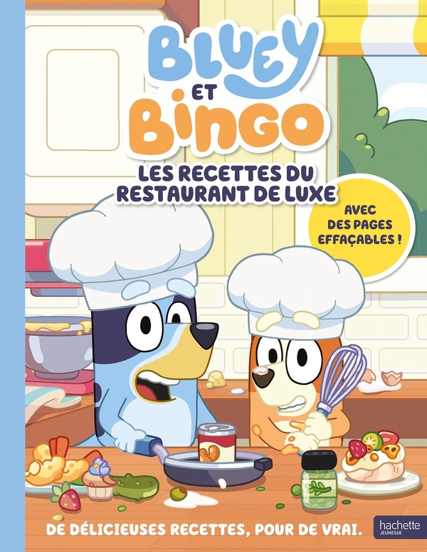 BLUEY - LES RECETTES DU RESTAURANT DE LUXE DE BLUEY ET BINGO - LIVRE DE CUISINE