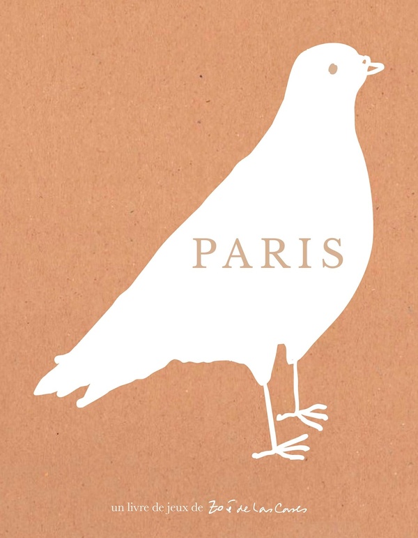 CAHIER D'ACTIVITES PARIS - UN LIVRE DE JEUX DE ZOE DE LAS CASES