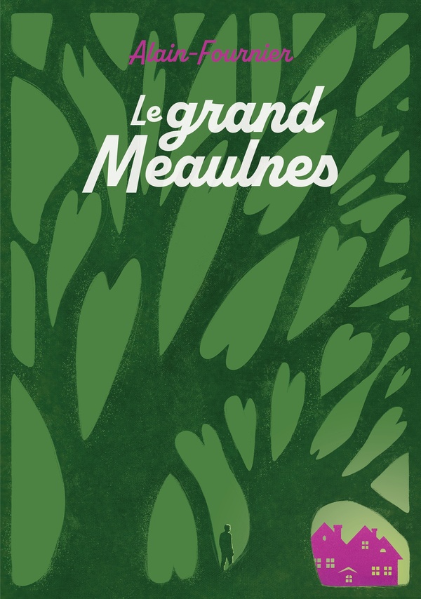 LE GRAND MEAULNES - EDITION ABREGEE