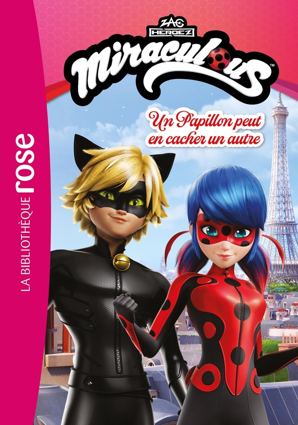 MIRACULOUS - T01 - MIRACULOUS (NOUVELLES HISTOIRES) 01 - UN PAPILLON PEUT EN CACHER UN AUTRE