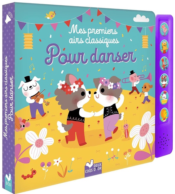 MES PREMIERS AIRS CLASSIQUES POUR DANSER - LIVRE SONORE AVEC BOITIER