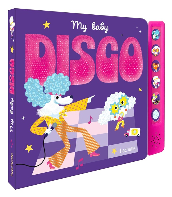 MY BABY DISCO - LIVRE SONORE AVEC MODULE SONORE ET 6 BOUTONS