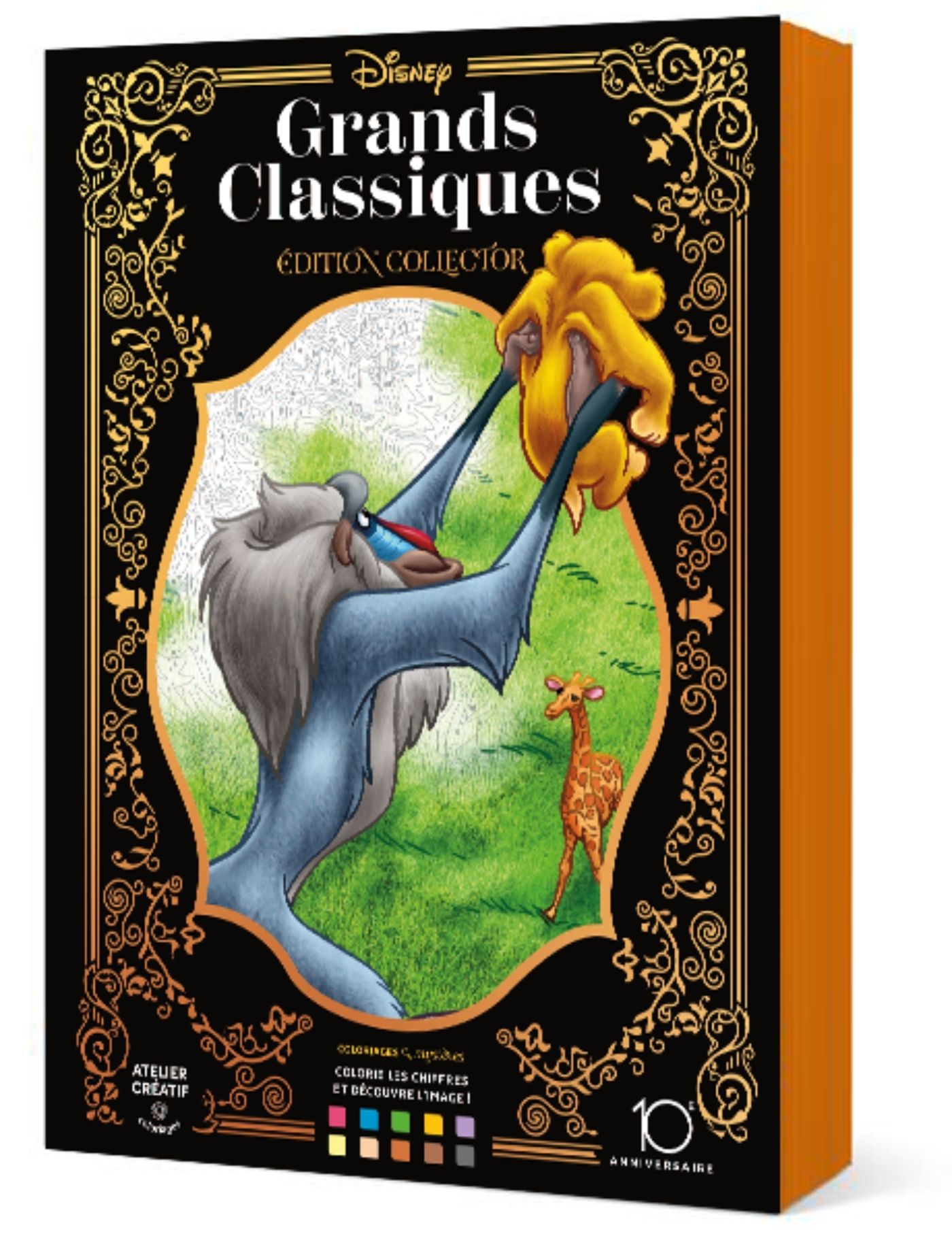 COLORIAGES MYSTERES DISNEY - GRANDS CLASSIQUES TOME 1 - COLLECTOR 10 ANS - COLORIE LES CHIFFRES ET D