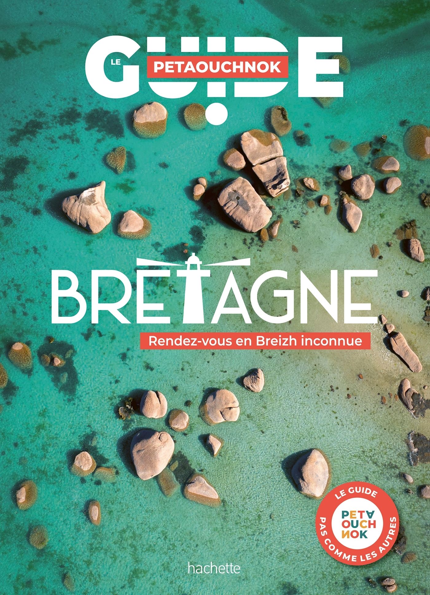 BRETAGNE GUIDE PETAOUCHNOK