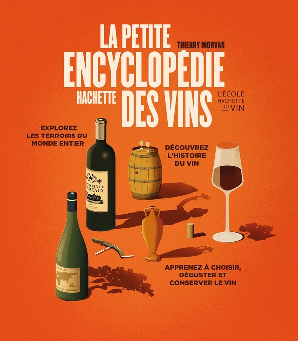 LA PETITE ENCYCLOPEDIE HACHETTE DES VINS NED