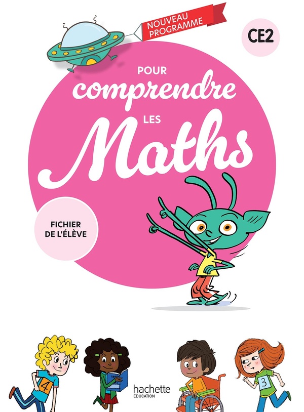 POUR COMPRENDRE LES MATHS CE2 - FICHIER ELEVE - ED. 2026