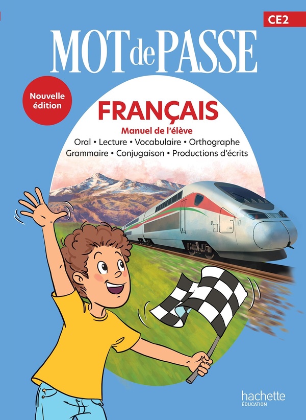 MOT DE PASSE FRANCAIS CE2 - LIVRE ELEVE - ED. 2026
