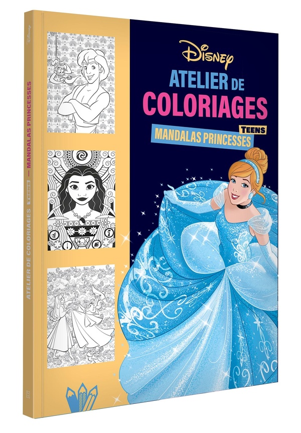 DISNEY TEENS - ATELIER DE COLORIAGES - MANDALAS PRINCESSES ET MOTIFS - DISNEY PRINCESSES