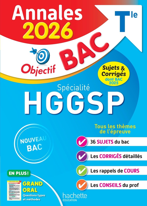ANNALES OBJECTIF BAC 2026 - SPECIALITE HGGSP TLE - SUJETS ET CORRIGES