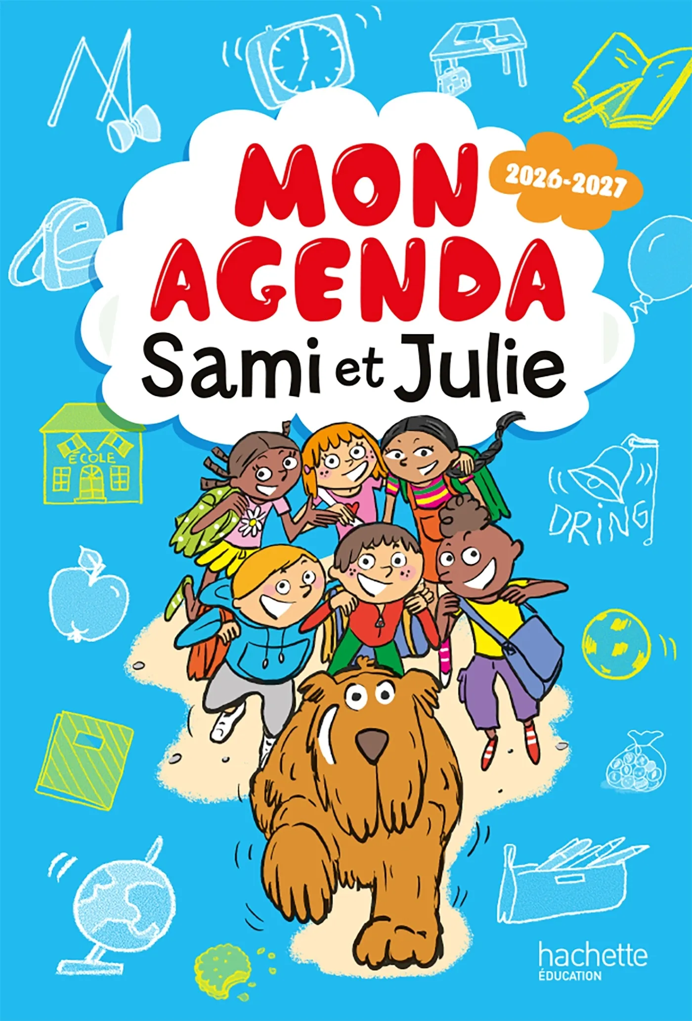 SAMI ET JULIE - MON AGENDA SCOLAIRE 2026-2027