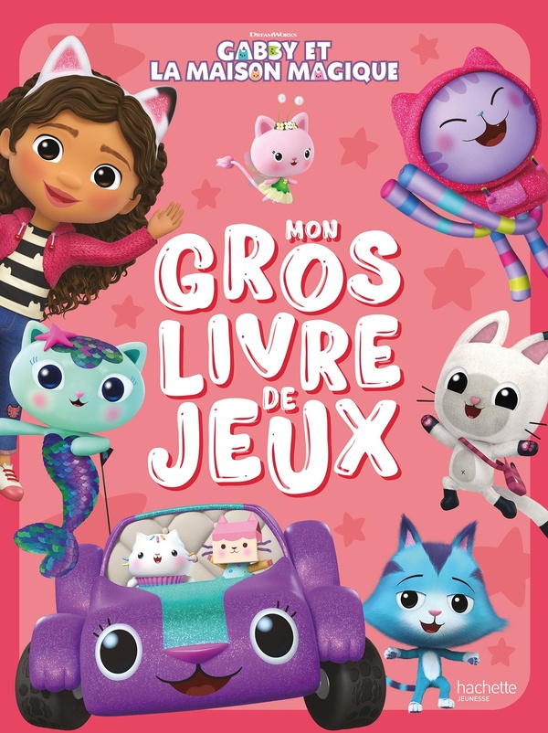 GABBY ET LA MAISON MAGIQUE - MON GROS LIVRE DE JEUX