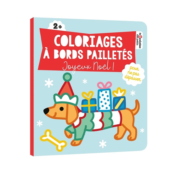 COLORIAGES A BORDS PAILLETES - JOYEUX NOEL !