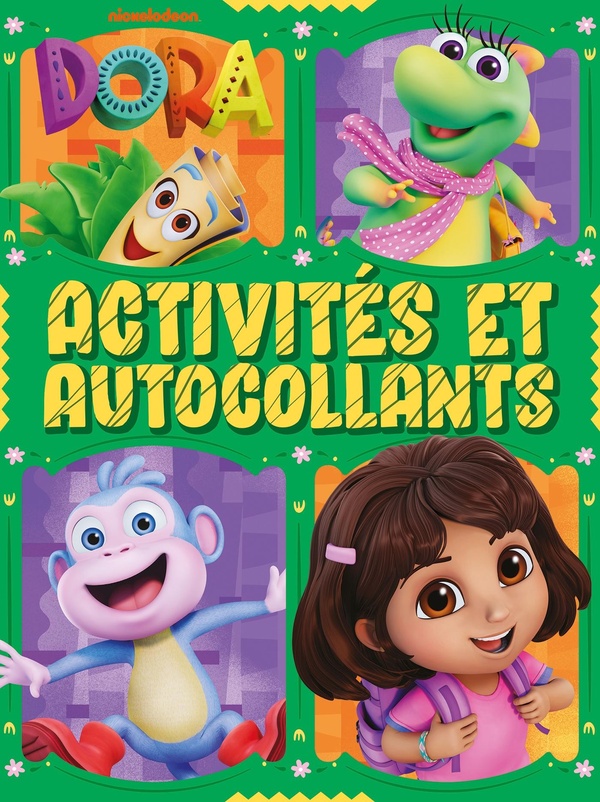 DORA - LE MONDE DE DORA - ACTIVITES ET AUTOCOLLANTS