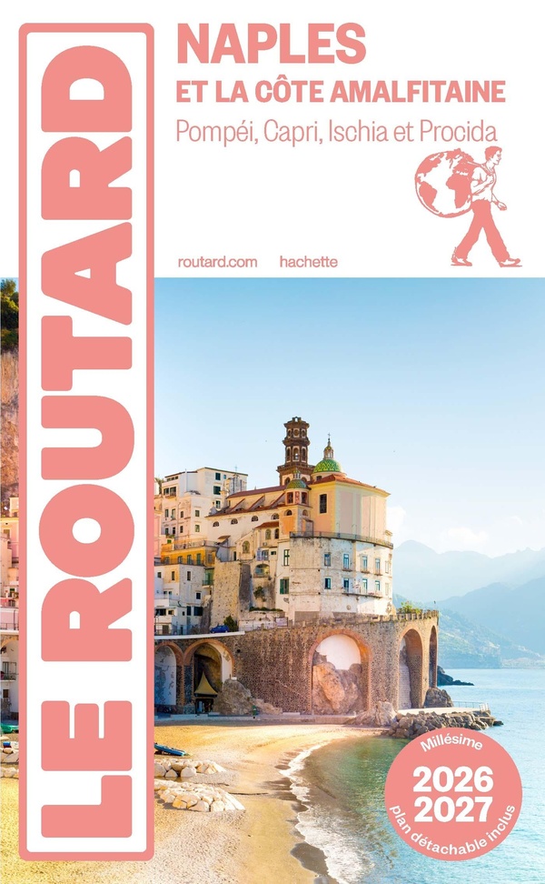 GUIDE DU ROUTARD NAPLES ET LA COTE AMALFITAINE 2026/27