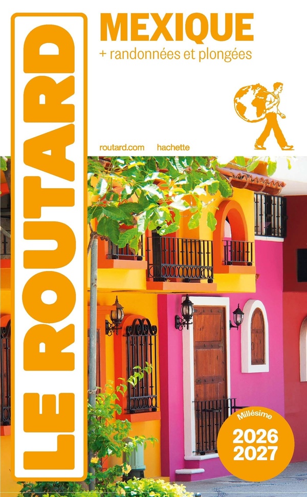 GUIDE DU ROUTARD MEXIQUE 2026/27