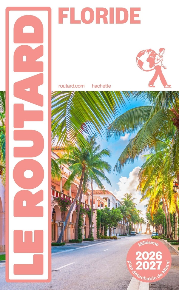 GUIDE DU ROUTARD FLORIDE 2026/27