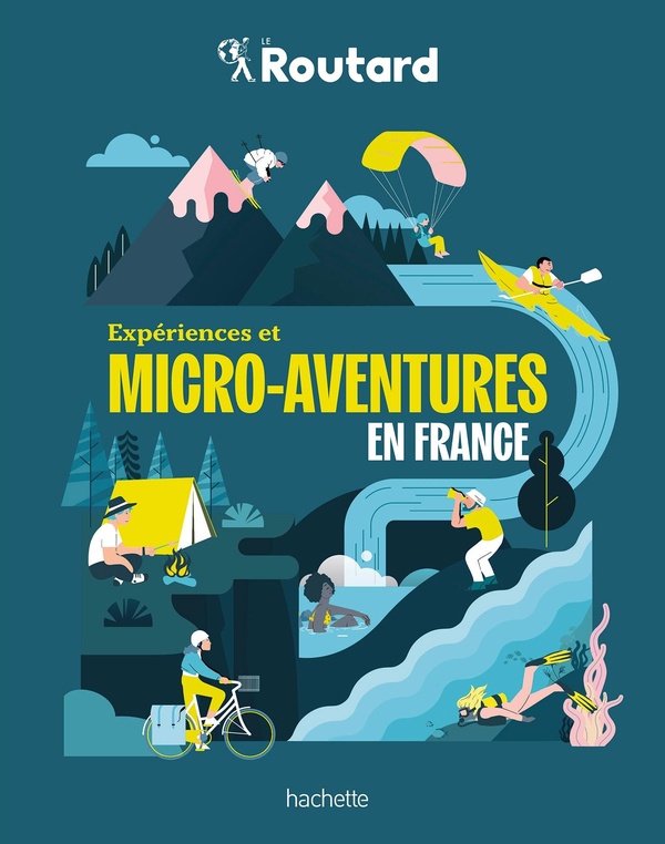 EXPERIENCES ET MICRO-AVENTURES EN FRANCE
