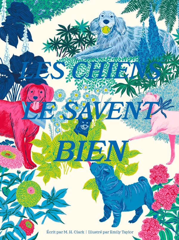 LES CHIENS LE SAVENT BIEN