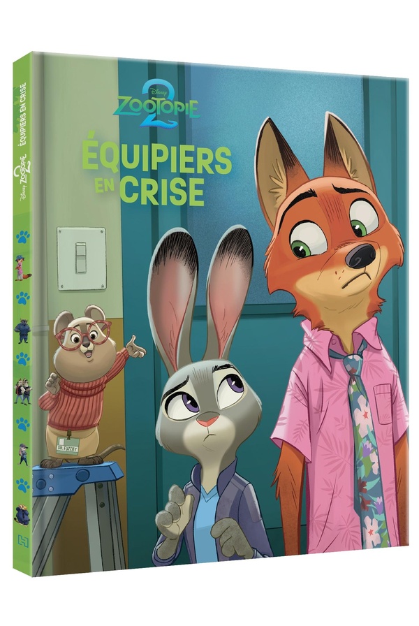 ZOOTOPIE 2 - EQUIPIERS EN CRISE - HORS-SERIE - DISNEY