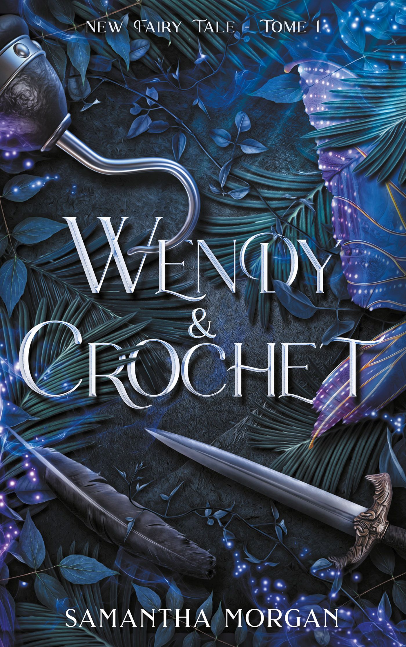 WENDY & CROCHET - NEW FAIRY TALE TOME 1