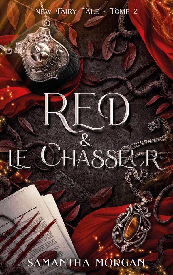 RED & LE CHASSEUR - NEW FAIRY TALE TOME 2