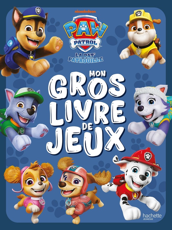 LA PAT' PATROUILLE - MON GROS LIVRE DE JEUX