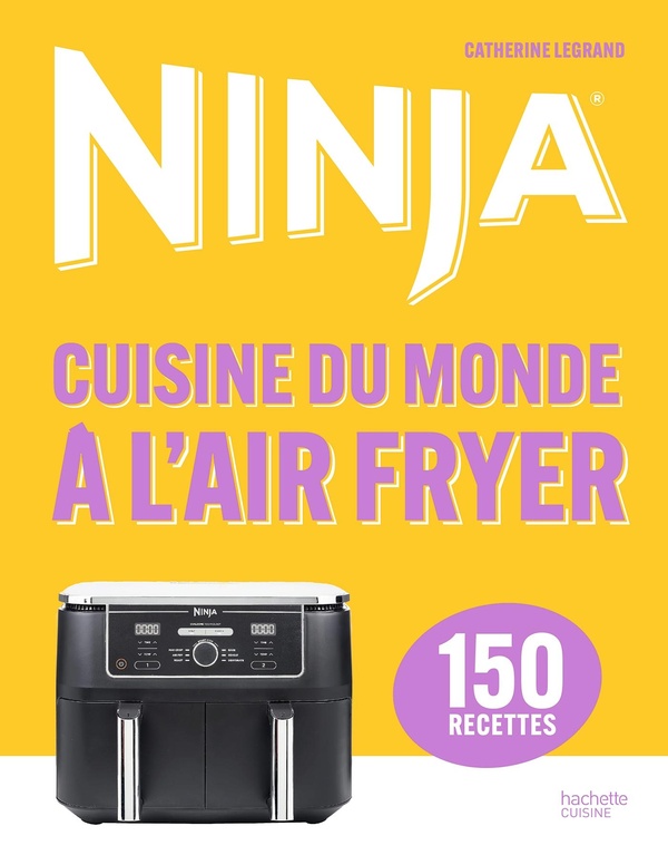 NINJA AIRFRYER CUISINE DU MONDE
