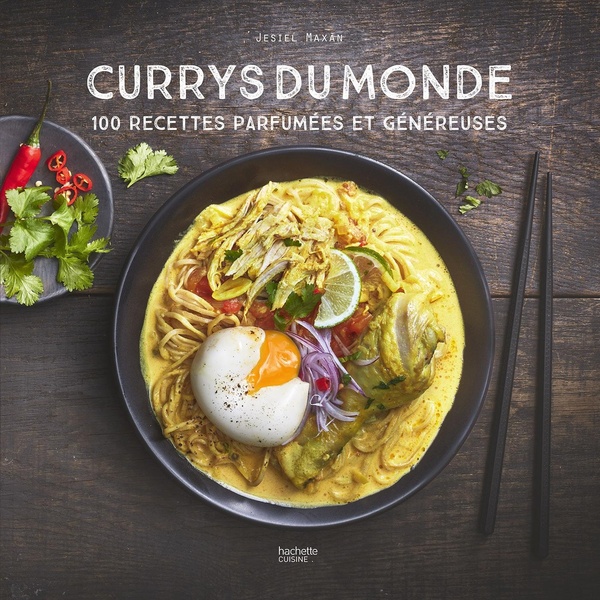 CURRYS DU MONDE - 100 RECETTES PARFUMEES ET GENEREUSES
