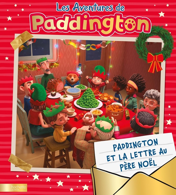 PADDINGTON ET LA LETTRE AU PERE NOEL