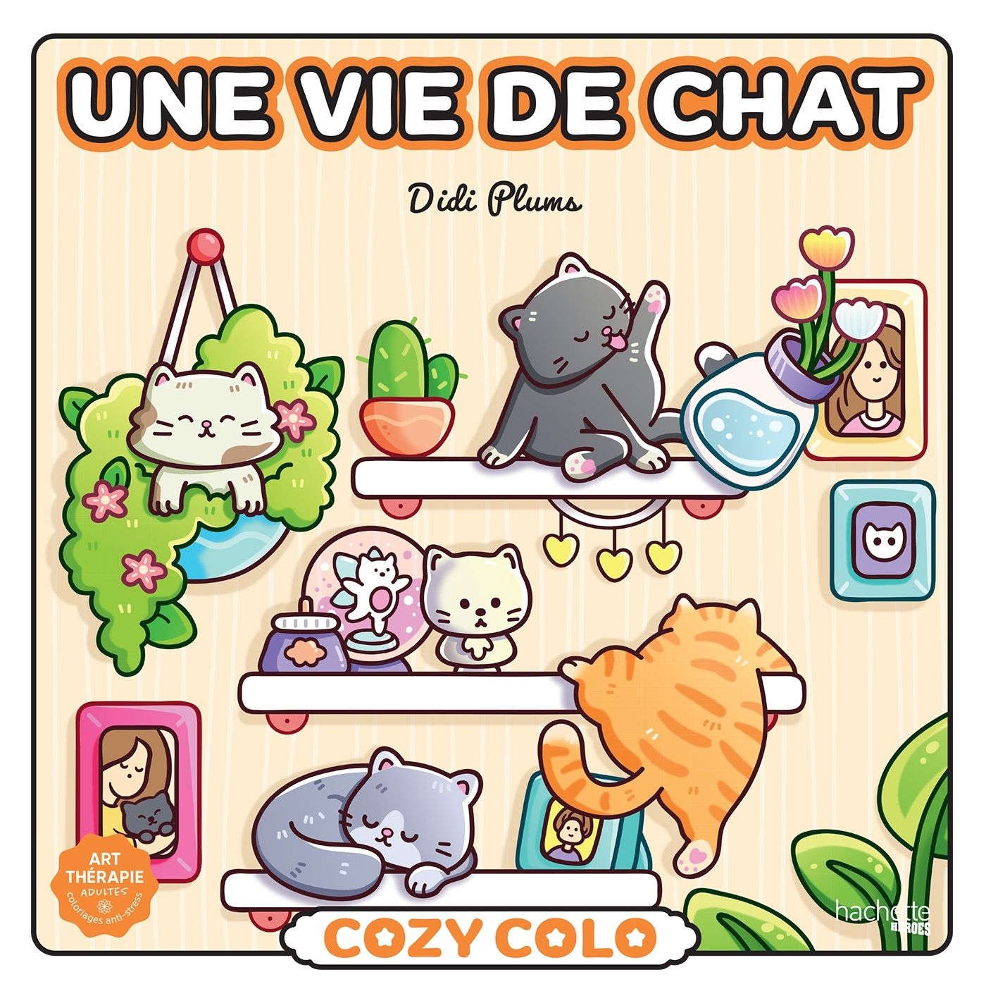 COZY COLO DIDI PLUMS : UNE VIE DE CHAT