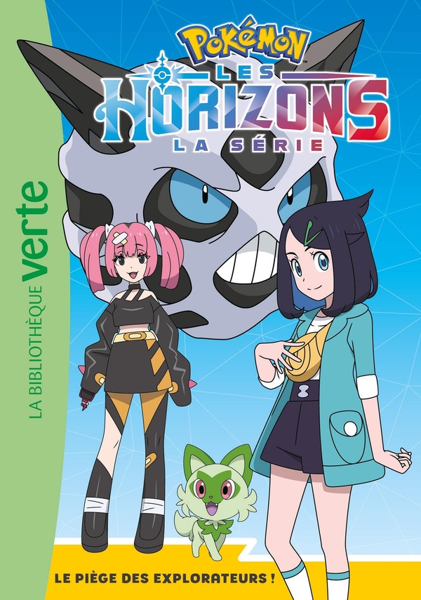 POKEMON LES HORIZONS, TOME 14 - LE PIEGE DES EXPLORATEURS !