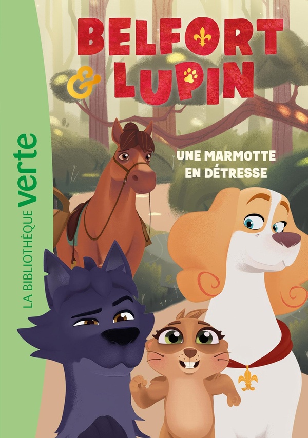 BELFORT & LUPIN, TOME 04 - UNE MARMOTTE EN DETRESSE