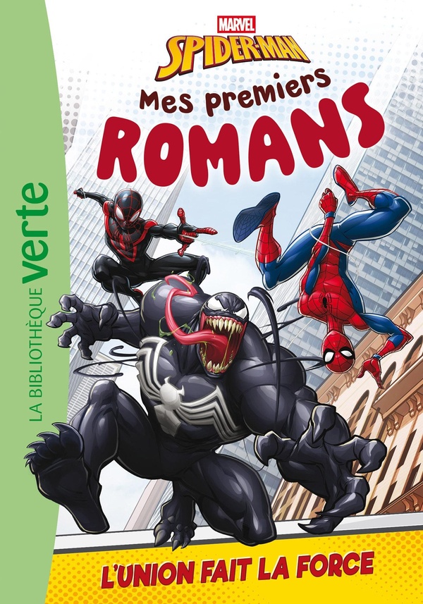 MES PREMIERS ROMANS SPIDER-MAN, TOME 05 - L'UNION FAIT LA FORCE