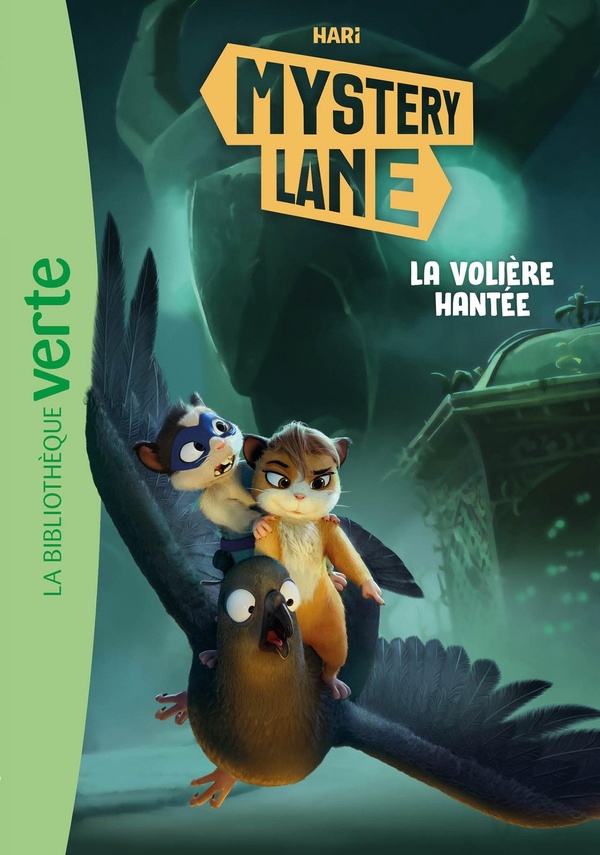 MYSTERY LANE, TOME 13 - LA VOLIERE HANTEE