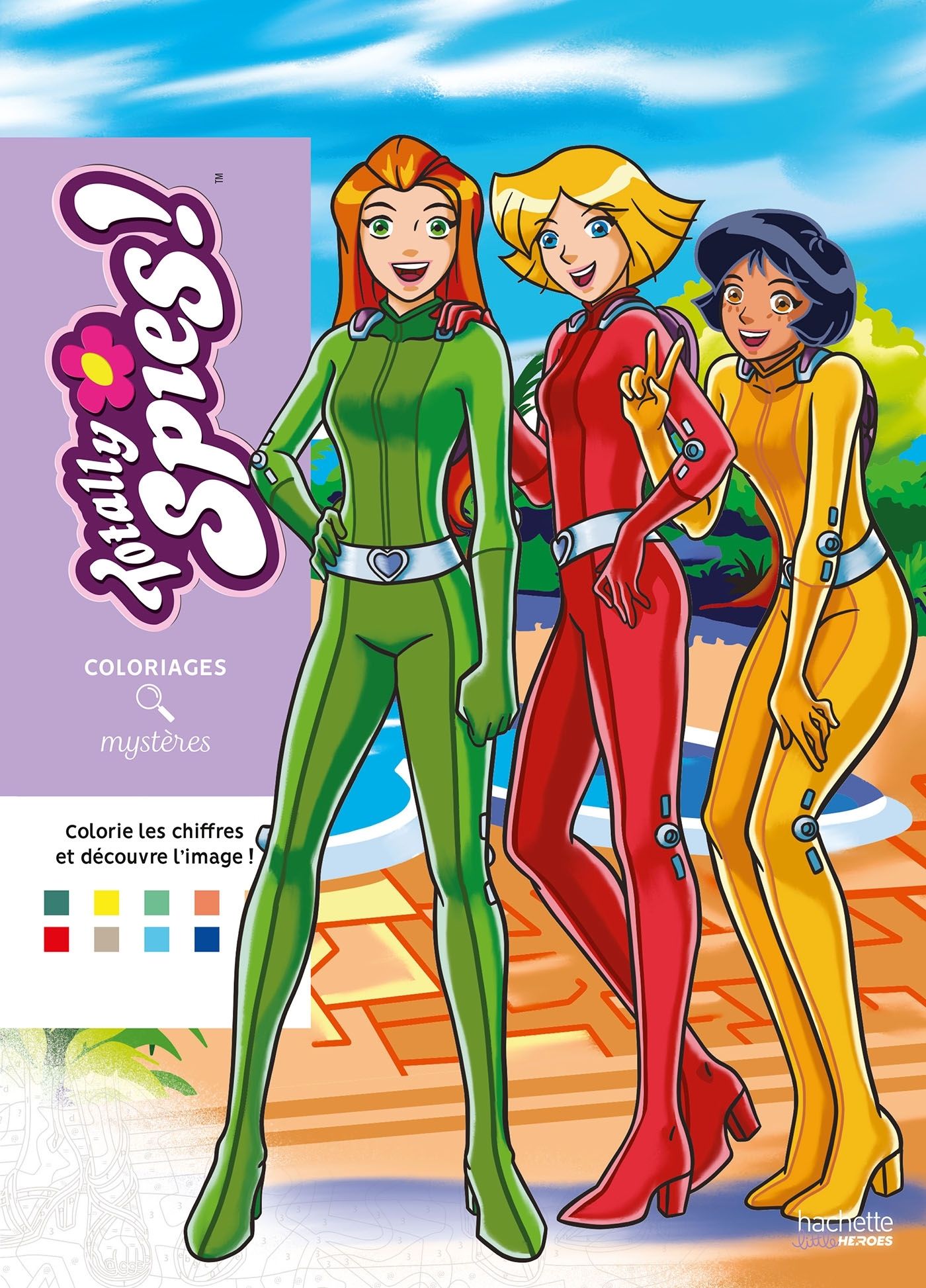 COLORIAGES MYSTERES - TOTALLY SPIES - COLORIEZ LES CHIFFRES ET DECOUVREZ L'IMAGE