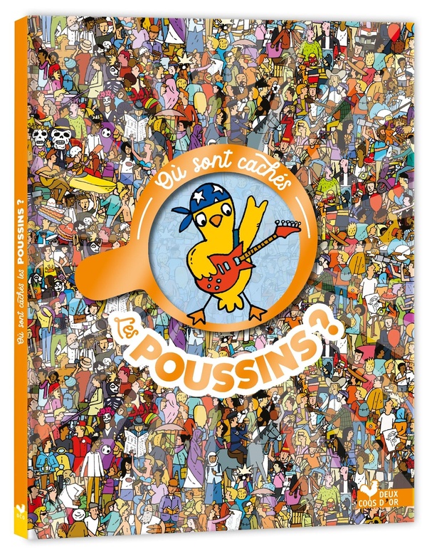 OU SONT CACHES LES POUSSINS ?