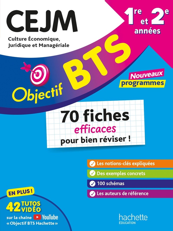 OBJECTIF BTS - CEJM - 70 FICHES EFFICACES POUR BIEN REVISER - 2026