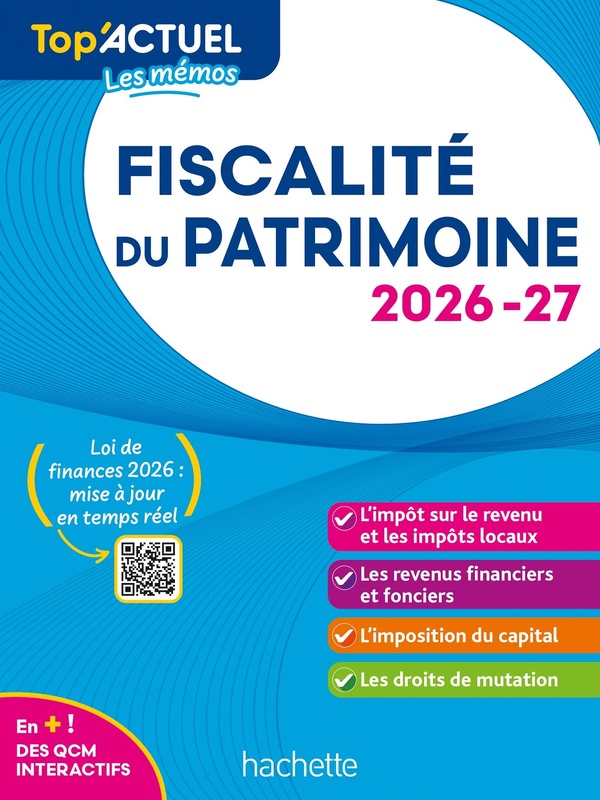 TOP'ACTUEL FISCALITE DU PATRIMOINE 2026-2027