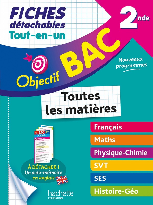 OBJECTIF BAC FICHES DETACHABLES TOUT-EN-UN 2NDE