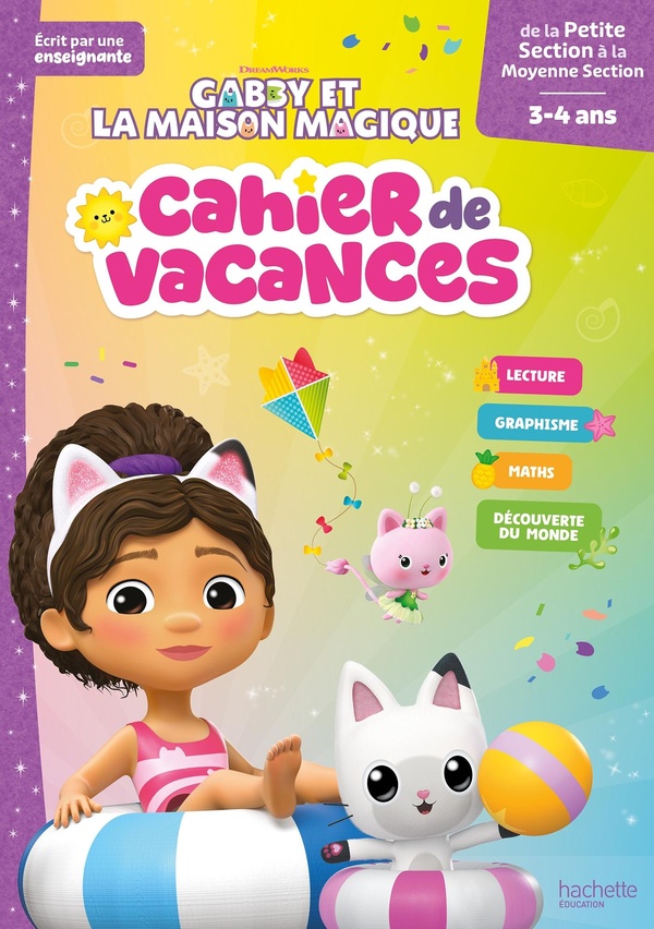 GABBY ET LA MAISON MAGIQUE - CAHIER DE VACANCES 2026 - DE LA PETITE SECTION A LA MOYENNE SECTION