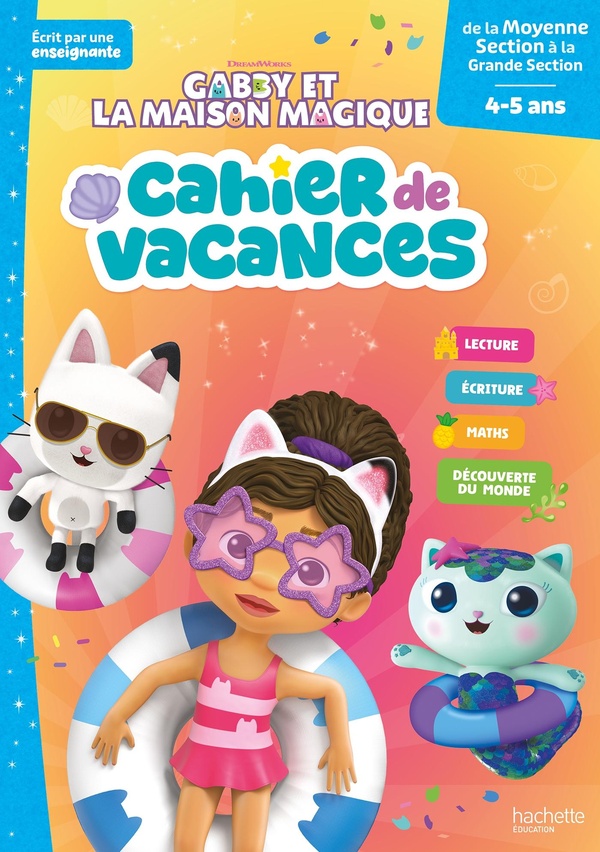 GABBY ET LA MAISON MAGIQUE - CAHIER DE VACANCES 2026 - DE LA MOYENNE SECTION A LA GRANDE SECTION